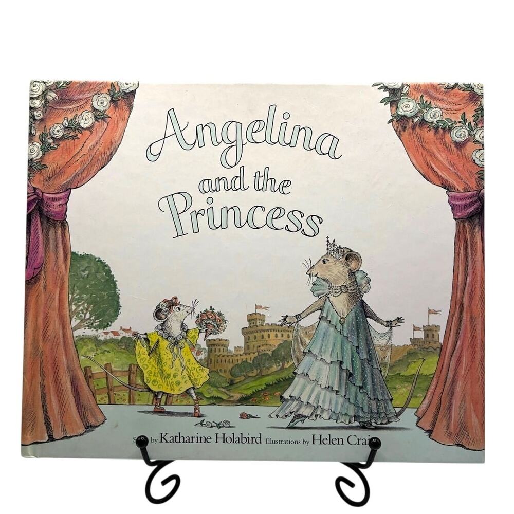 Vintage 2000 Second Ed. Angelina and the Princess Book by Katharine Holabird, HC